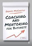 Coaching and Mentoring for Business