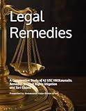 Legal Remedies: A Comparative Study of 42 USC 1983 Lawsuits and Tort Claims