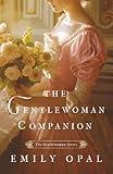 The Gentlewoman Companion (The Gentlewoman Series)