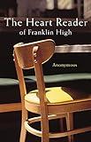 The Heart Reader of Franklin High