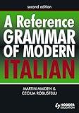 A Reference Grammar of Modern Italian (Routledge Reference Grammars)