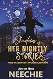 Shadows of Her Nightly Stories 2: Short Stories of Survival, Spirit, and Sisterhood