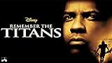 Remember the Titans