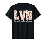 Daisy Floral Licensed Vocational Nurse LPN LVN Registered T-Shirt