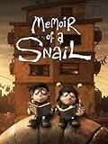 Memoir of a Snail