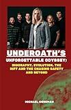 UNDEROATH’S UNFORGETTABLE ODYSSEY: BIOGRAPHY, EVOLUTION, THE RIFT AND THE CHASING SAFETY AND BEYOND