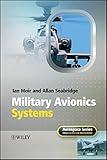 Military Avionics Systems (Aerospace Series)