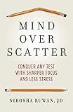 Mind Over Scatter: Conquer Any Test with Sharper Focus and Less Stress