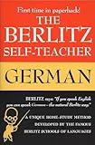 The Berlitz Self-Teacher -- German: A Unique Home-Study Method Developed by the Famous Berlitz Schools of Language