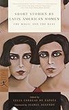 Short Stories by Latin American Women: The Magic and the Real (Modern Library Classics)