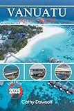 Vanuatu Travel Guide 2025 (WanderMore Travel Guides)
