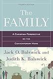 The Family: A Christian Perspective On The Contemporary Home