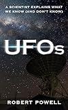 UFOs: A Scientist Explains What We Know (And Don’t Know)