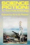 Science Fiction: A Historical Anthology (Galaxy Books)