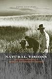 Natural Visions: The Power of Images in American Environmental Reform