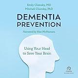Dementia Prevention: Using Your Head to Save Your Brain