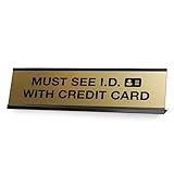 Signs ByLITA Must See ID With Credit Card Black Frame Desk Sign (2x8")