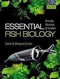 Essential Fish Biology: Diversity, Structure, and Function