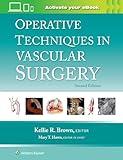 Operative Techniques in Vascular Surgery: Print + eBook with Multimedia