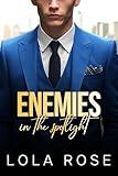Enemies in the spotlight: Love, Lies, and a Battle for Control"