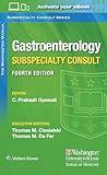 The Washington Manual Gastroenterology Subspecialty Consult (The Washington Manual Subspecialty Consult Series)