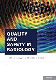 Quality and Safety in Radiology