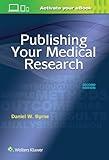 Publishing Your Medical Research