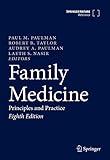 Family Medicine: Principles and Practice