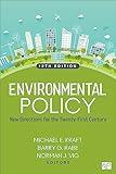 Environmental Policy: New Directions for the Twenty-First Century