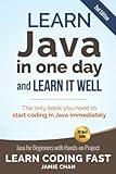 Java: Learn Java in One Day and Learn It Well. Java for Beginners with Hands-on Project. (Learn Coding Fast with Hands-On Project)