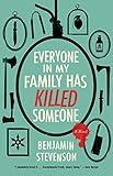 Everyone in My Family Has Killed Someone: A Novel (The Ernest Cunningham Mysteries, 1)