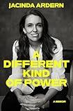 A Different Kind of Power: A Memoir