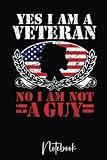 Yes I'm A Female Veteran Women Veterans Day Gif: Veterans Notebook | Cool Soldier Grandfather American Army Pride Journal Mini Notepad (6" X 9" 110 lined pages)