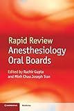 Rapid Review Anesthesiology Oral Boards