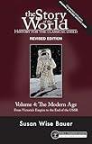 Story of the World, Vol. 4 Revised Edition: History for the Classical Child: The Modern Age