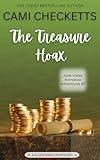 The Treasure Hoax: A Clean Romcom Mystery (Jade Valley Romance Adventures Book 7)