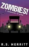 Zombies!: Book 4: Nowhere To Hide