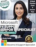 Microsoft IT Support Specialist Professional: A Study Guide (IT Professional Study Guides)