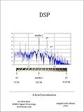 DSP: A brief introduction