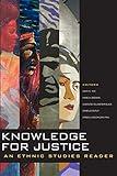 Knowledge for Justice: An Ethnic Studies Reader