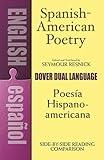 Spanish-American Poetry (Dual-Language): Poesia Hispano-Americana (Dover Dual Language Spanish)