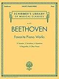 Beethoven - Favorite Piano Works | Schirmer Library of Musical Classics Vol. 2071 | Sonatas, Variations and Bagatelles (Schirmer's Library of Musical Classics)
