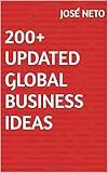 200+ Updated Global Business Ideas (Entrepreneurship Book 2)