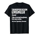 Funny Transportation Engineer Definition Engineering T-Shirt