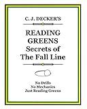 READING GREENS Secrets of the Fall Line