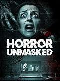 Horror Unmasked