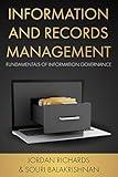 Information and Records Management: Fundamentals to Document Governance