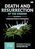 Death and Resurrection of the Messiah Video Study: Bringing God's Shalom to a World in Chaos (4)