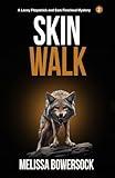 Skin Walk (A Lacey Fitzpatrick and Sam Firecloud Mystery Book 2)