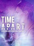 Time Apart